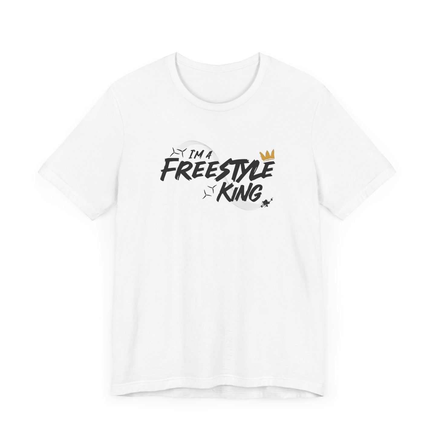 I'm a Freestyle King Tee - NEW VERSION!