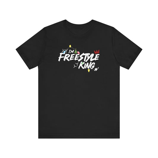 I'm a Freestyle King Tee - XMAS VERSION!