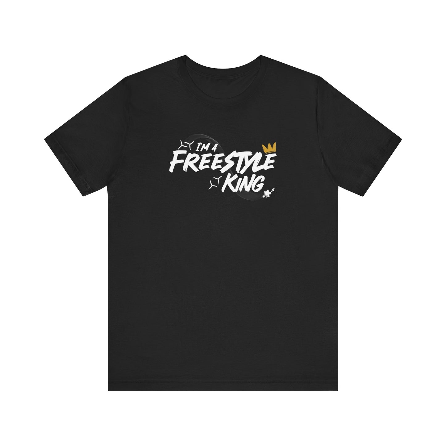 I'm a Freestyle King Tee - NEW VERSION!