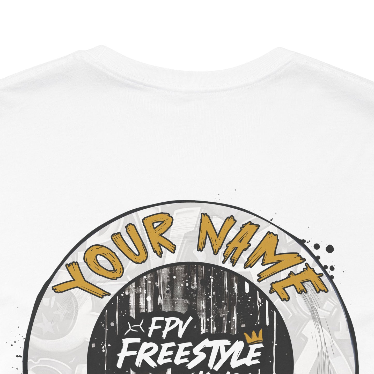 Customisable 'Add Your FPV Name' FPV Freestyle Kingz T-Shirt