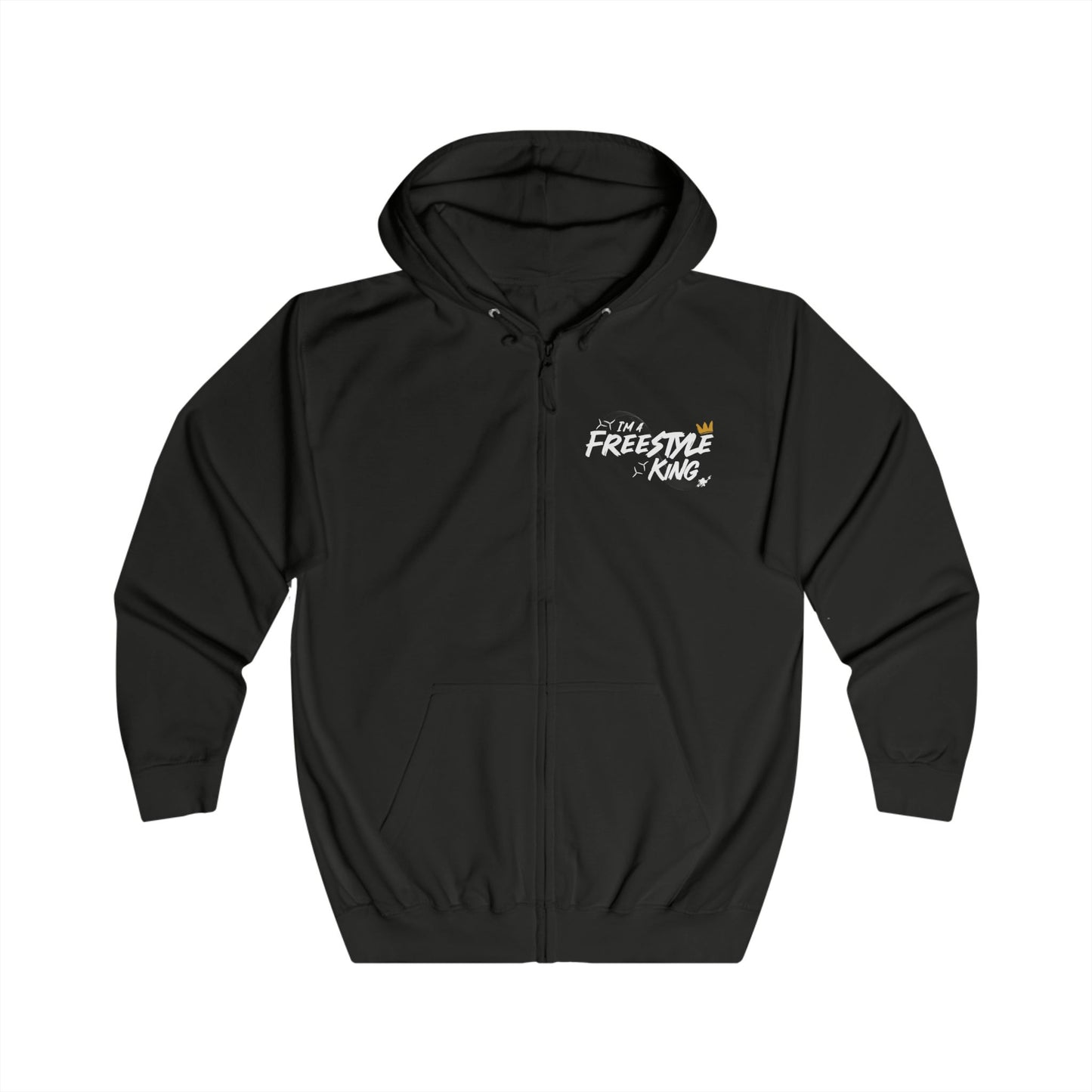 I'm a Freestyle King Zip Up Hoodie (only available in UK)