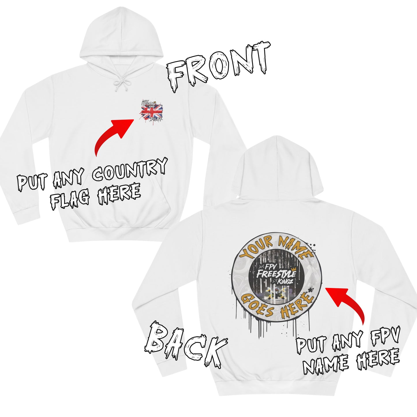 Customisable 'Add Your FPV Name' FPV Freestyle Kingz Hoodie